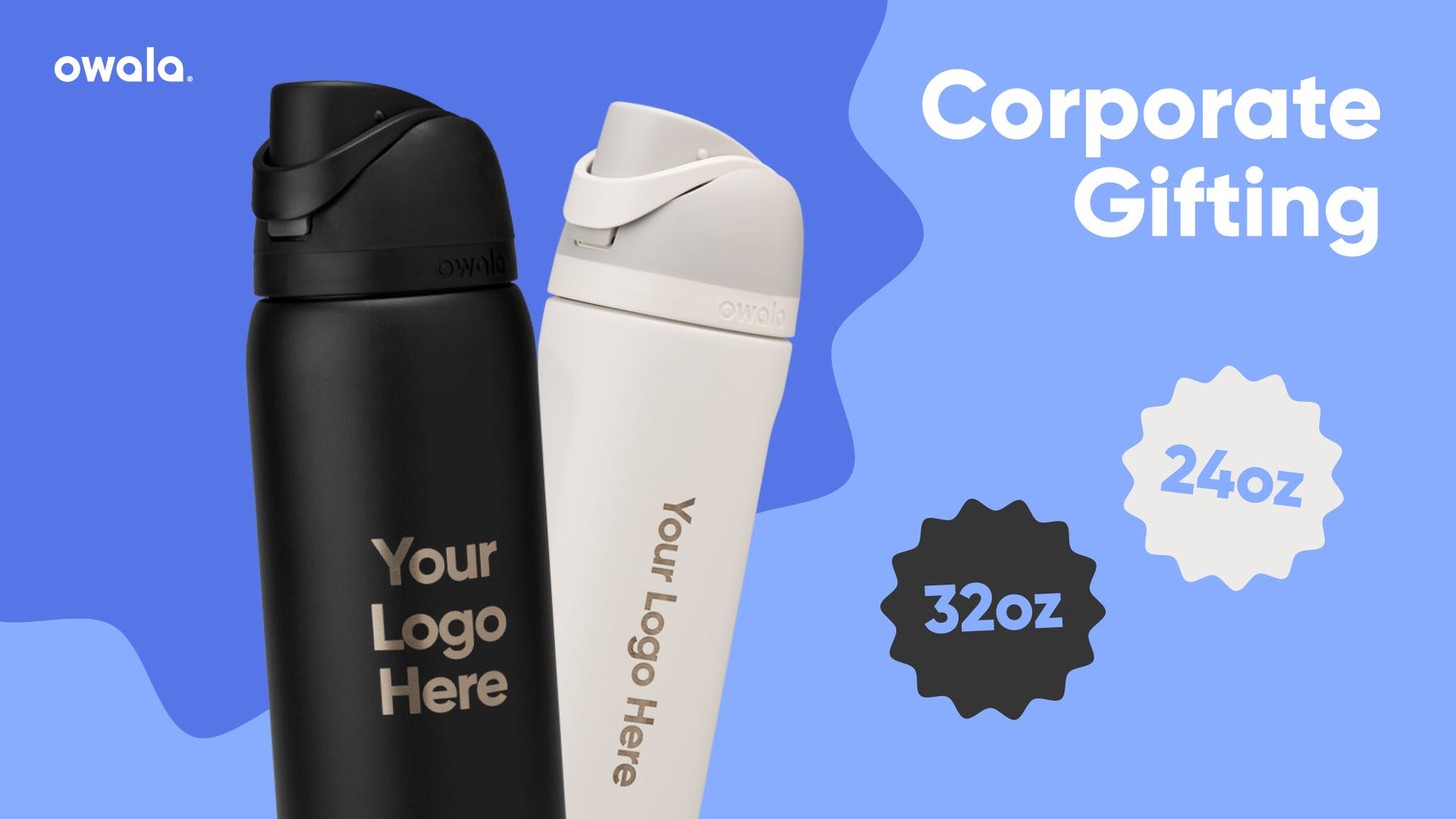 Custom branded Owala water bottles for corporate gifting – black and white 24oz and 32oz reusable bottles with 'Your Logo Here' imprint, ideal for employee appreciation, client giveaways, and promotional gifts.